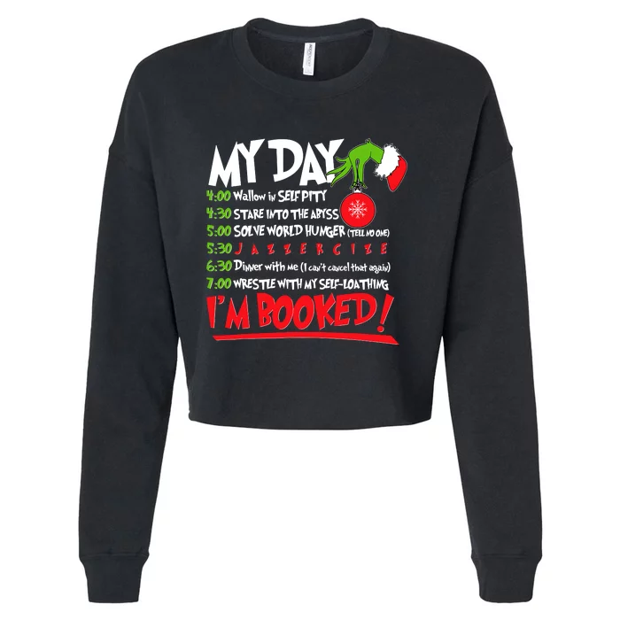 My Day Schedule I’M Booked Christmas Merry Christmas Cropped Pullover Crew