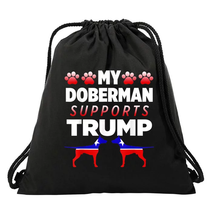 My Doberman Supports Trump 2024 Election Gift For Dog Owners Drawstring Bag