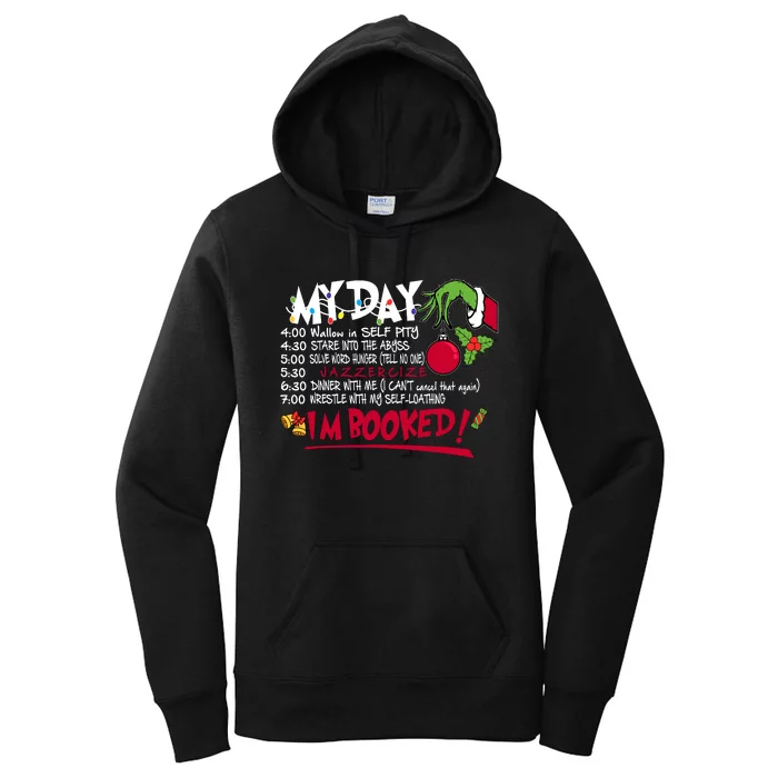 My Day Schedule I’M Booked Christmas Merry Christmas Women's Pullover Hoodie