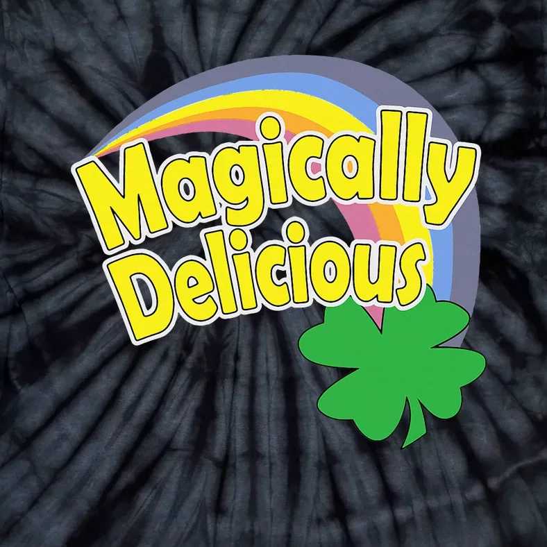 Magically Delicious St. Patricks Day Tie-Dye T-Shirt