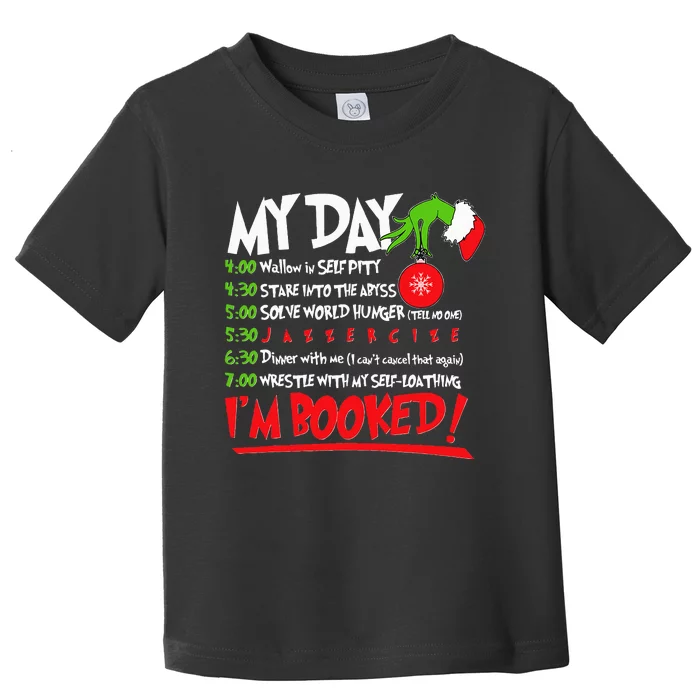 My Day Schedule I’m Booked Merry Christmas Toddler T-Shirt