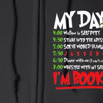 My Day Schedule I’m Booked Merry Christmas Full Zip Hoodie