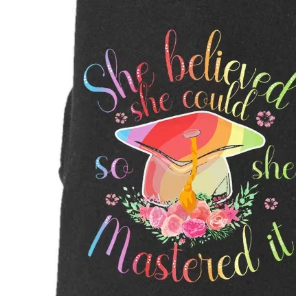 Master Degree She Believed She Could So She Mastered It Doggie 3-End Fleece Hoodie