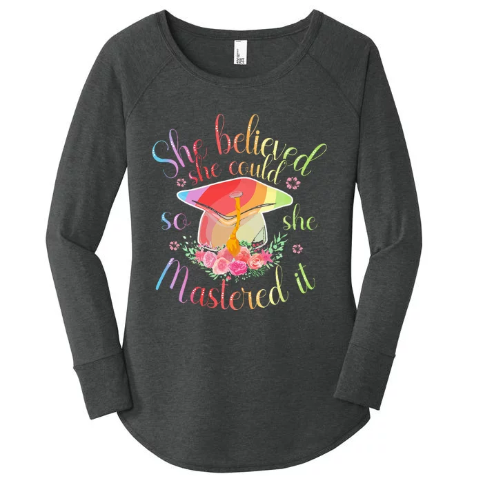 Master Degree She Believed She Could So She Mastered It Women's Perfect Tri Tunic Long Sleeve Shirt