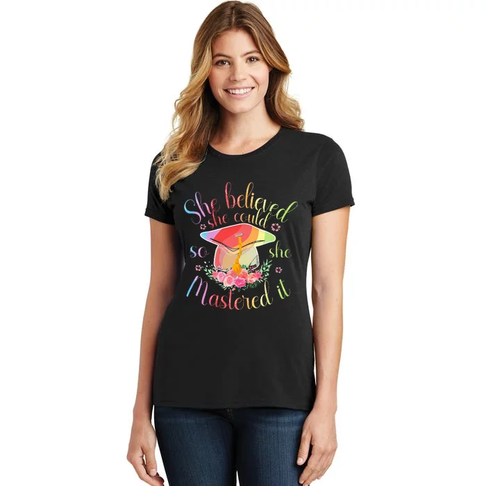 Master Degree She Believed She Could So She Mastered It Women's T-Shirt