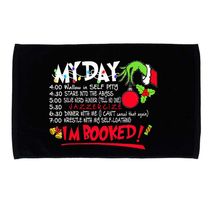 My Day Schedule Im Booked Merry Christmas Microfiber Hand Towel