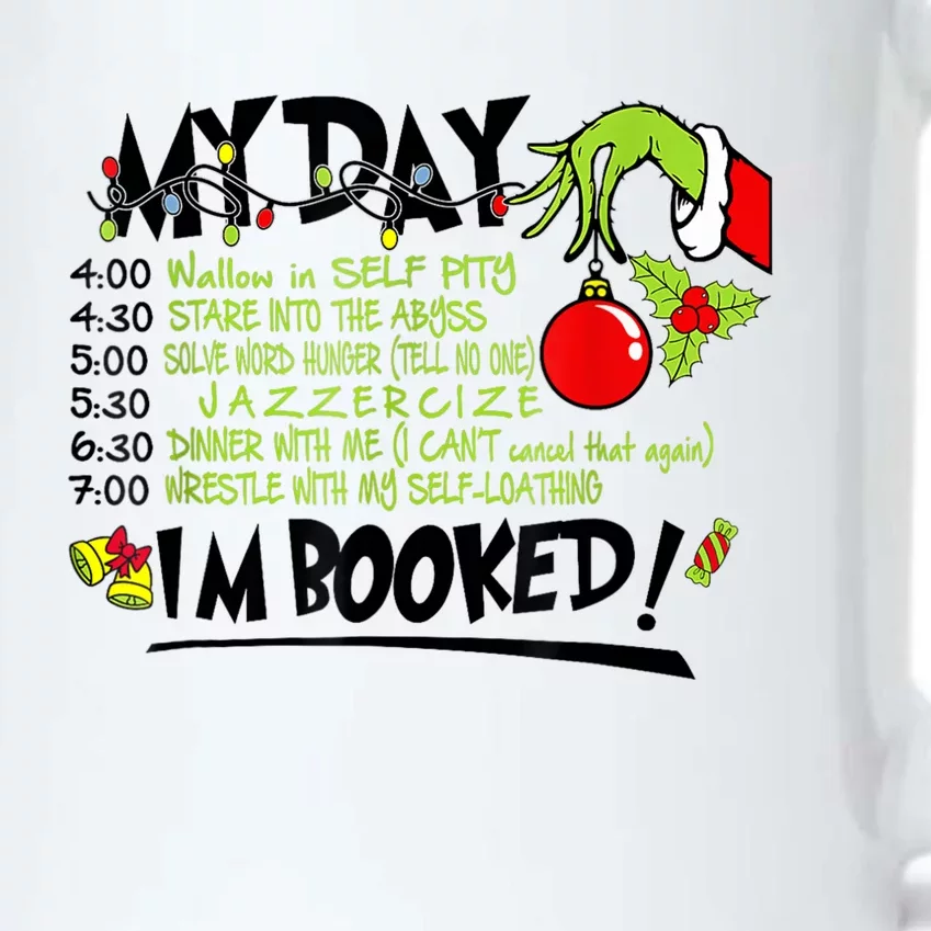 My Day Schedule I’M Booked Christmas Merry Christmas Black Color Changing Mug