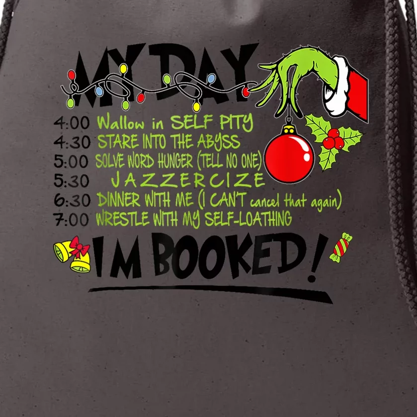 My Day Schedule I’M Booked Christmas Merry Christmas Drawstring Bag