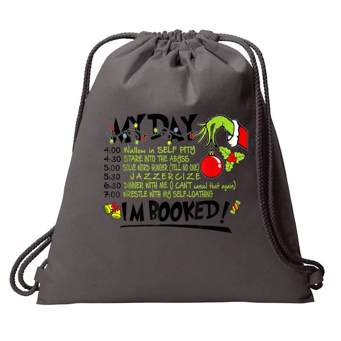 My Day Schedule I’M Booked Christmas Merry Christmas Drawstring Bag