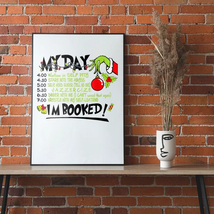 My Day Schedule I’M Booked Christmas Merry Christmas Poster