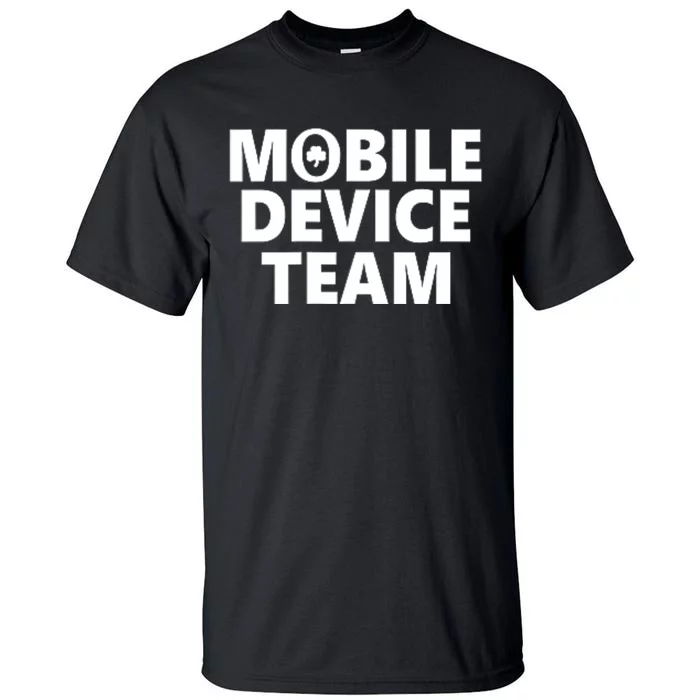 Mobile Device Team & Mobile Application Development Tall T-Shirt