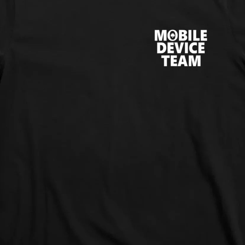 Mobile Device Team & Mobile Application Development T-Shirt