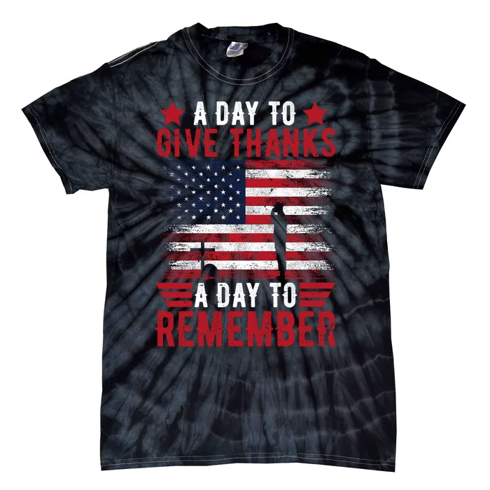 Memorial Day Tribute – A Day To Remember And Give Thanks Tie-Dye T-Shirt