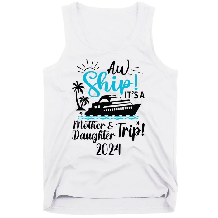 Mother Daughter Trip 2024 Cruise Vacation Mom Matching Tank Top