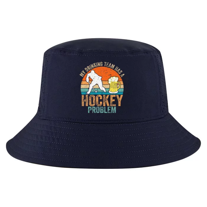 My Drinking Team Has A Hockey Problem Cool Comfort Performance Bucket Hat