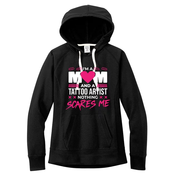 MotherS Day Tattoo Artist And Tattoo Lover Gift Women's Fleece Hoodie