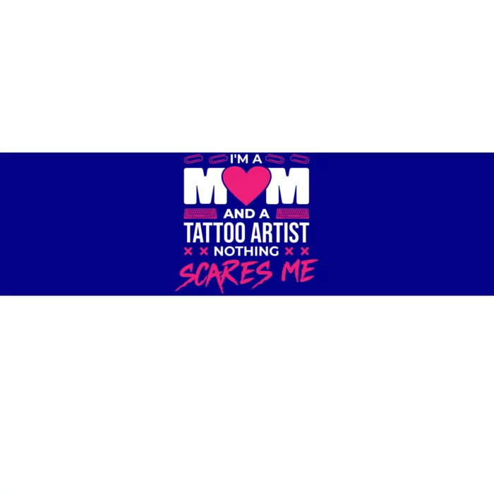 MotherS Day Tattoo Artist And Tattoo Lover Gift Bumper Sticker