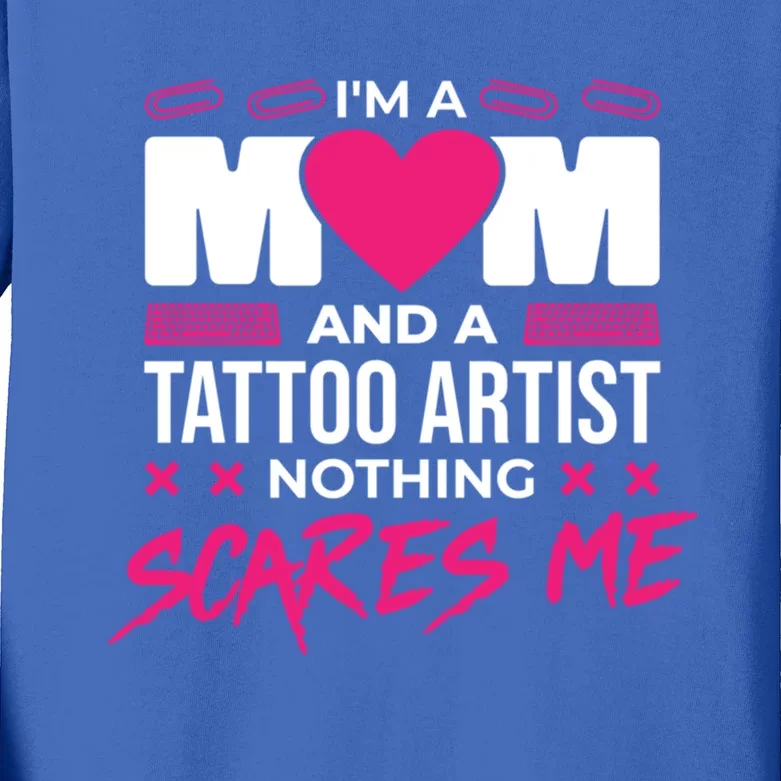 MotherS Day Tattoo Artist And Tattoo Lover Gift Kids Long Sleeve Shirt