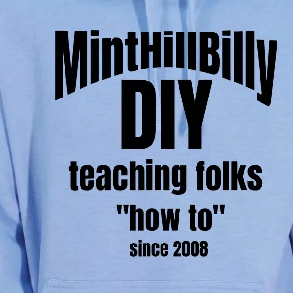 Minthillbilly Diy Teaching Folks How To Since 2008 Unisex Surf Hoodie