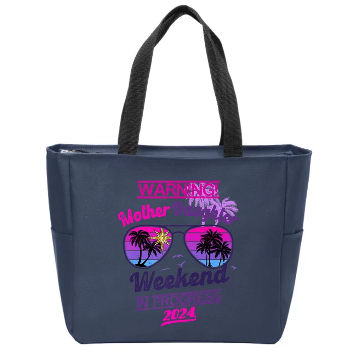 Mother Daughter Trip Las Vegas Mother Daughter Weekend 2024 Zip Tote Bag