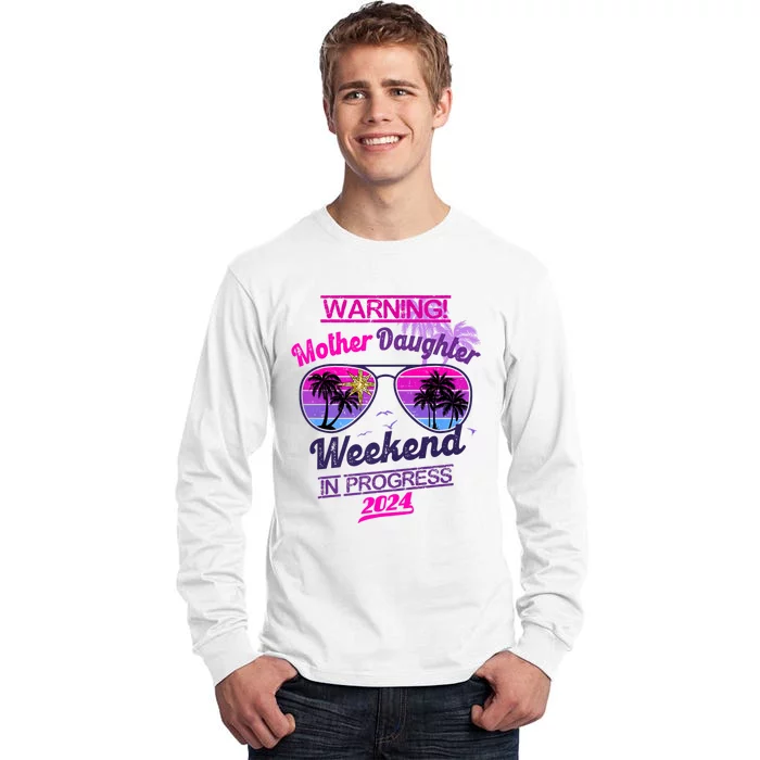 Mother Daughter Trip Las Vegas Mother Daughter Weekend 2024 Tall Long Sleeve T-Shirt