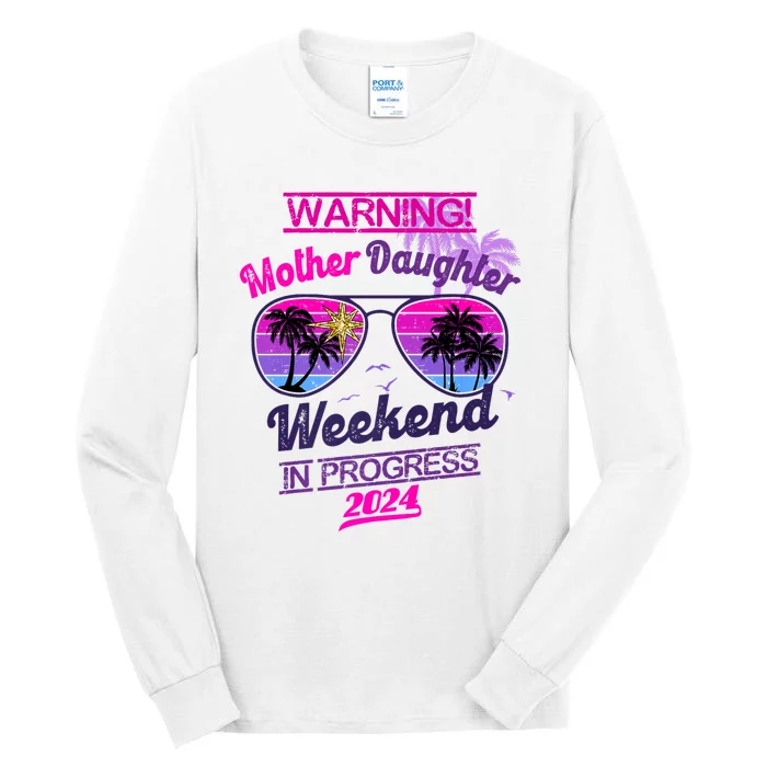 Mother Daughter Trip Las Vegas Mother Daughter Weekend 2024 Tall Long Sleeve T-Shirt