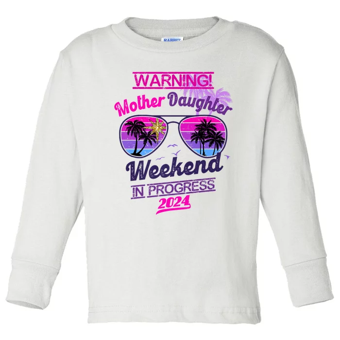 Mother Daughter Trip Las Vegas Mother Daughter Weekend 2024 Toddler Long Sleeve Shirt