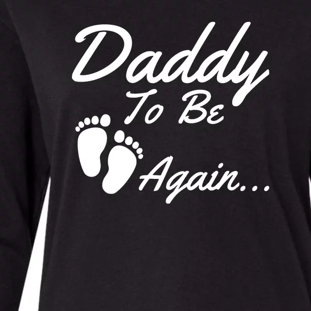 Mens Daddy To Be, Again... Soon To Be Dad Womens Cotton Relaxed Long Sleeve T-Shirt