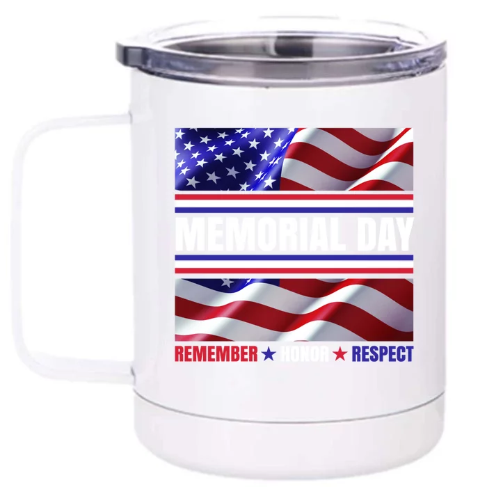 Memorial Day United States Flag Remember Honor Respect Funny Gift Front & Back 12oz Stainless Steel Tumbler Cup