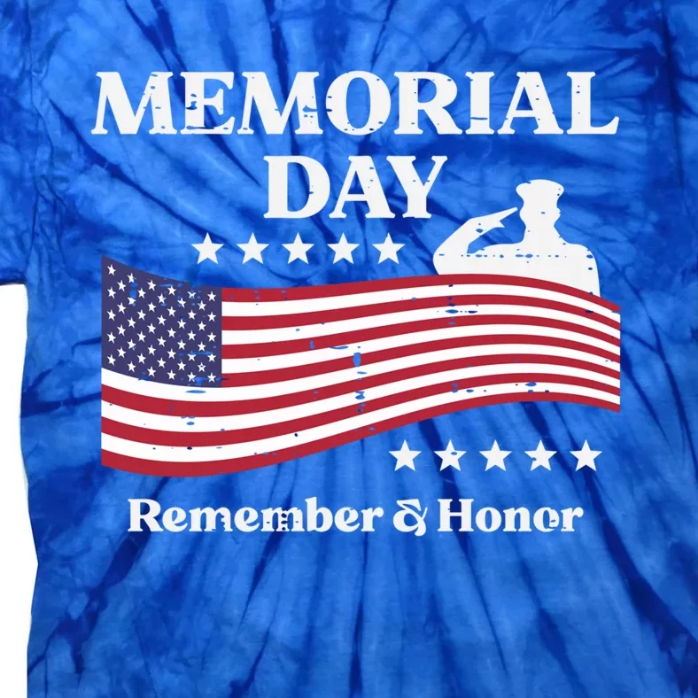 Memorial Day Usa Flag Remember Honor Patriot Funny Gift Tie-Dye T-Shirt