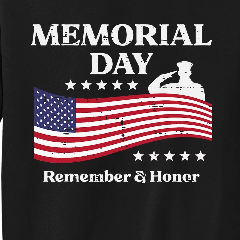 Memorial Day Usa Flag Remember Honor Patriot Tall Sweatshirt