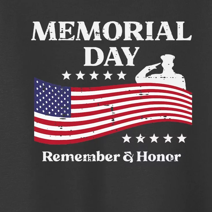 Memorial Day Usa Flag Remember Honor Patriot Toddler T-Shirt