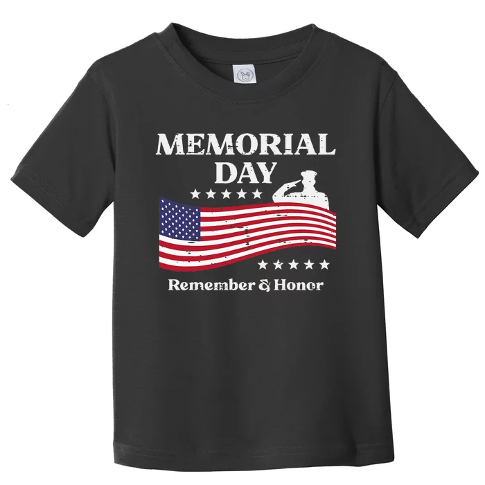 Memorial Day Usa Flag Remember Honor Patriot Toddler T-Shirt