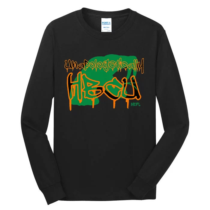 Mdfl Designs Unapologetically Hbcu Famu Tall Long Sleeve T-Shirt