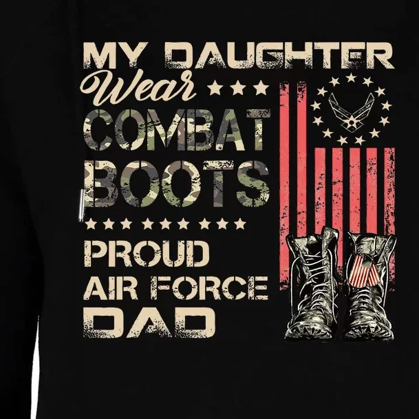 My Daughter Wear Combat Boots Proud Dad Of Veteran Womens Funnel Neck Pullover Hood