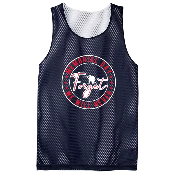 Memorial Day We Will Never Forget Gift Mesh Reversible Basketball Jersey Tank