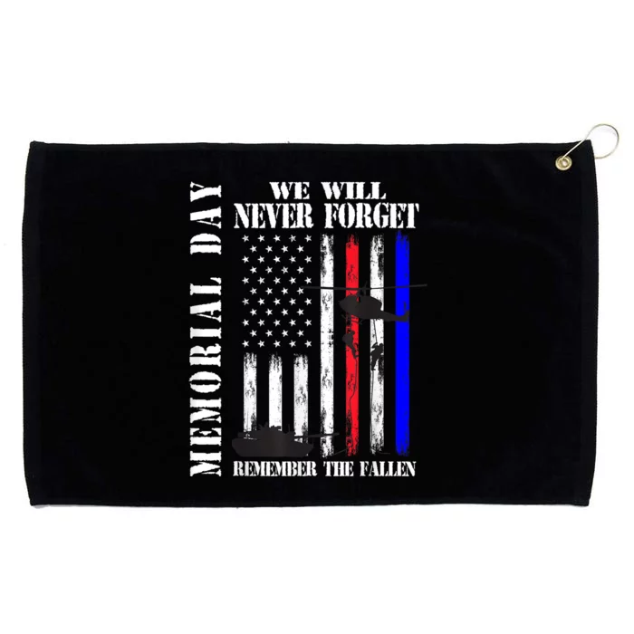 Memorial Day We Will Never Forget Remember The Fallen Flag Grommeted Golf Towel