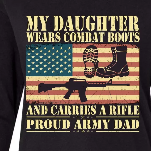 My Daughter Wears Combat Boots Proud Army Dad Father Gift Womens Cotton Relaxed Long Sleeve T-Shirt