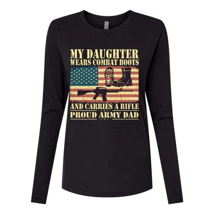 My Daughter Wears Combat Boots Proud Army Dad Father Gift Womens Cotton Relaxed Long Sleeve T-Shirt