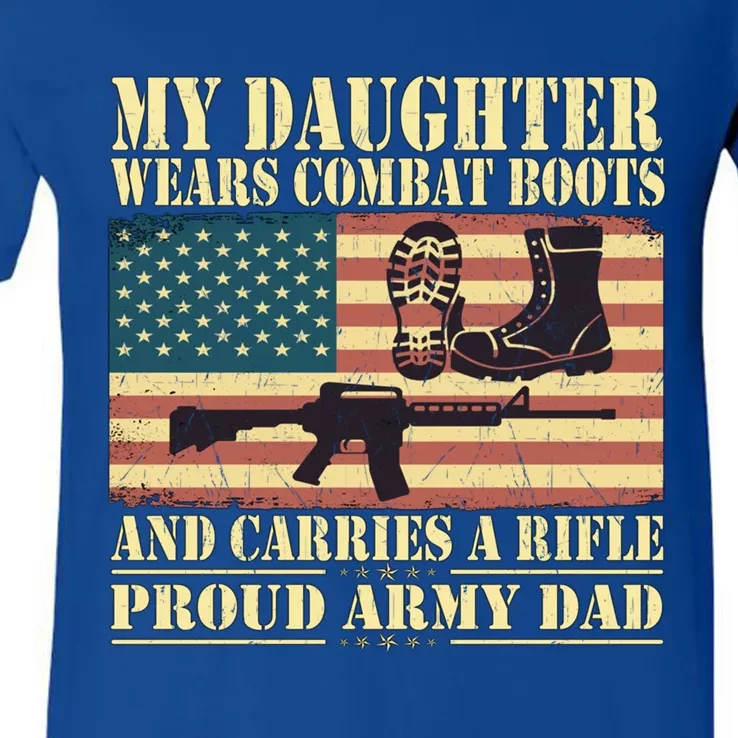 My Daughter Wears Combat Boots Proud Army Dad Father Gift V-Neck T-Shirt