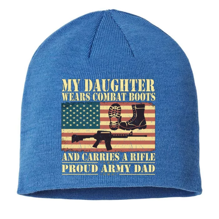 My Daughter Wears Combat Boots Proud Army Dad Father Gift 8 1/2in Sustainable Knit Beanie