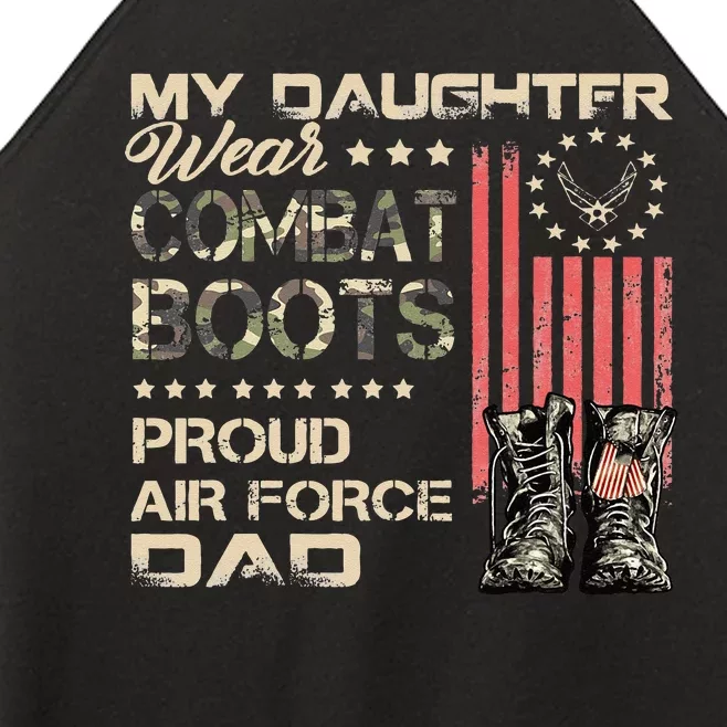 My Daughter Wear Combat Boots Proud Dad Of Air Force Veteran Women’s Perfect Tri Rocker Tank