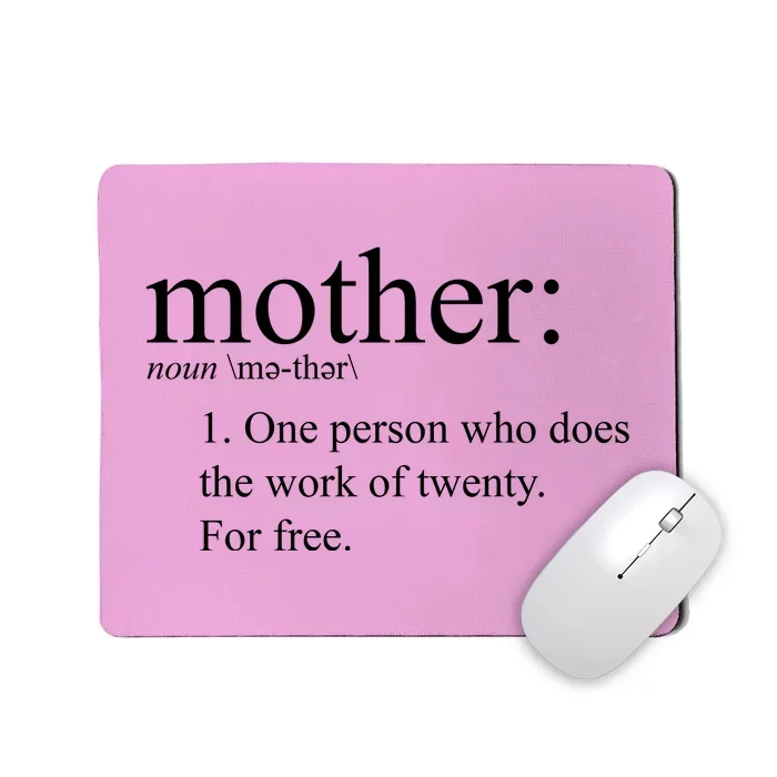 Mother Definition Works For Free Gift For Mom Mousepad