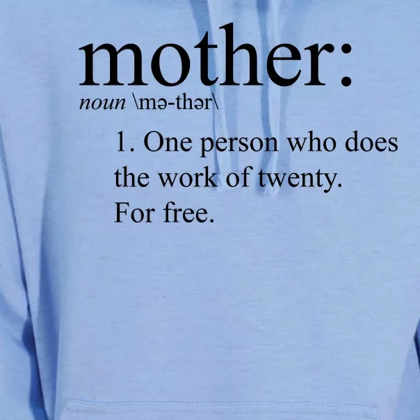 Mother Definition Works For Free Gift For Mom Unisex Surf Hoodie