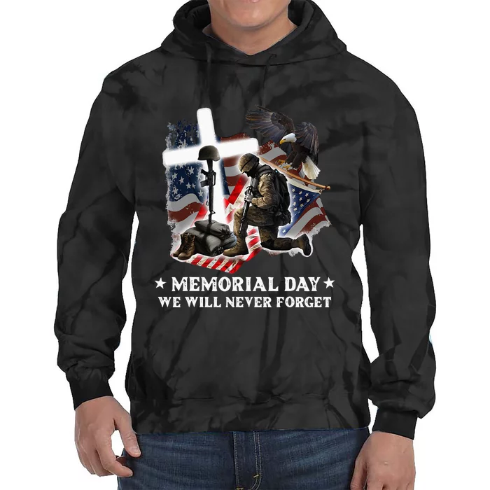 Memorial Day We Will Never Forget Veteran Day For Men Tie Dye Hoodie