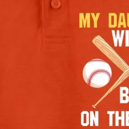 My Daughter Will Be On The Field Softball Mom Sports Cool Gift Dry Zone Grid Performance Polo