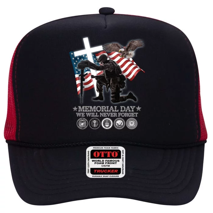 Memorial Day We Will Never Forget High Crown Mesh Trucker Hat