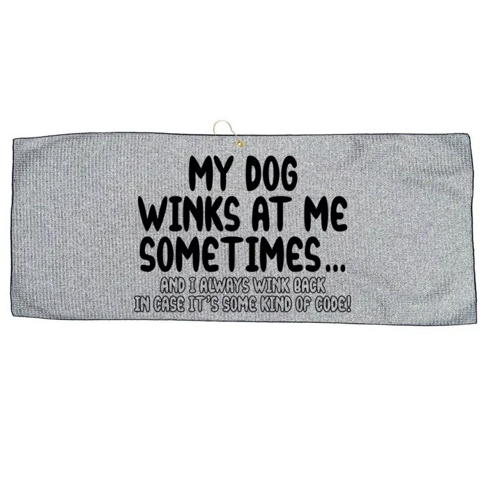 My Dog Winks At Me Funny Large Microfiber Waffle Golf Towel