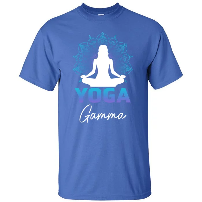 MotherS Day Yoga Lover Yoga Gamma Cute Gift Tall T-Shirt