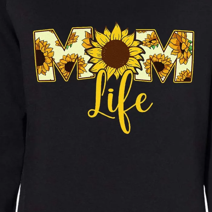 Mothers Day Yellow Sunflower Mom Life Womens California Wash Sweatshirt